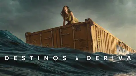 Veja Destinos à Deriva No Supercine Tv