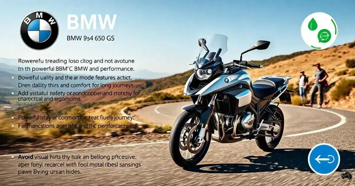 Moto BMW 650 GS: Descubra o Poder de uma Lenda